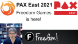 PAX East 2021 – Freedom Games full presentation